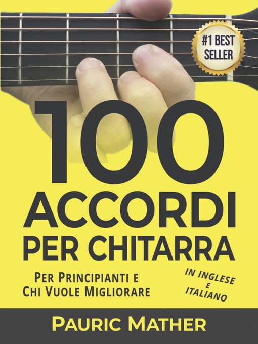 Title details for 100 Accordi Per Chitarra by Pauric Mather - Wait list